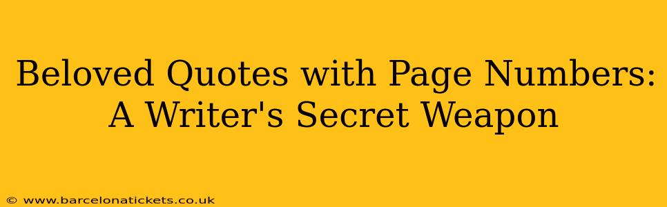 Beloved Quotes with Page Numbers: A Writer's Secret Weapon