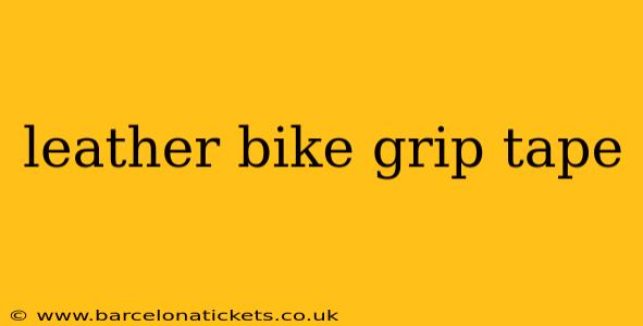 leather bike grip tape