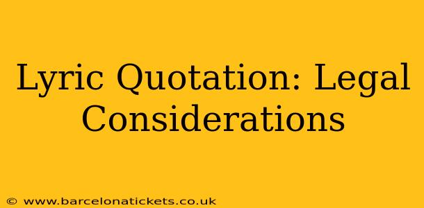 Lyric Quotation: Legal Considerations