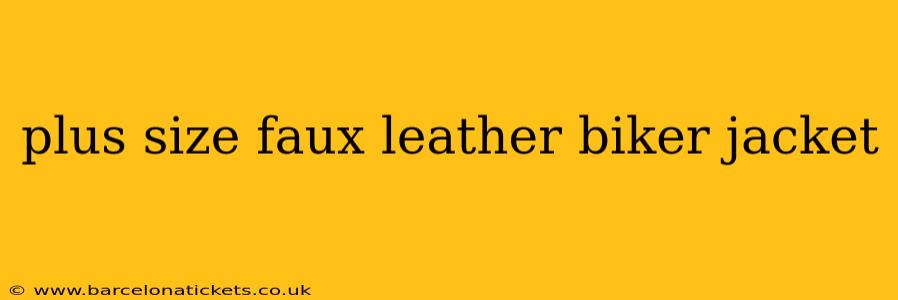 plus size faux leather biker jacket