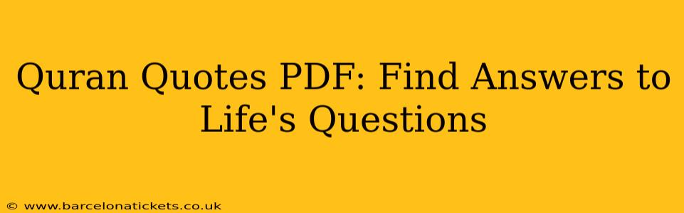 Quran Quotes PDF: Find Answers to Life's Questions