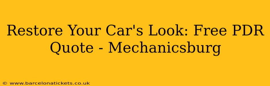 Restore Your Car's Look: Free PDR Quote - Mechanicsburg