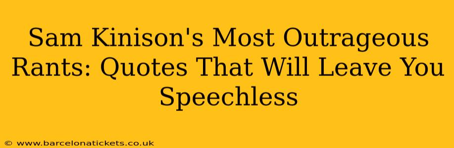 Sam Kinison's Most Outrageous Rants: Quotes That Will Leave You Speechless