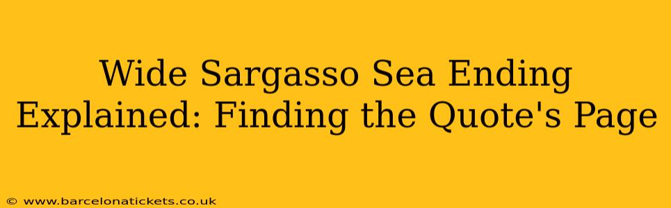 Wide Sargasso Sea Ending Explained: Finding the Quote's Page
